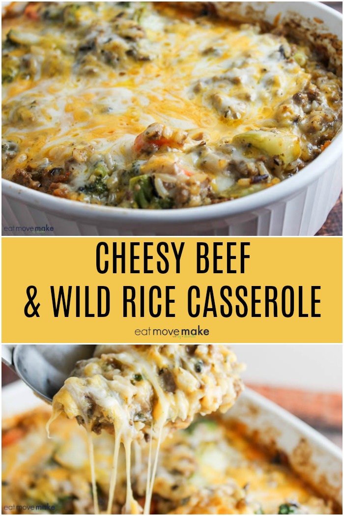 Cheesy Beef and Wild Rice Casserole - Eat Move Make