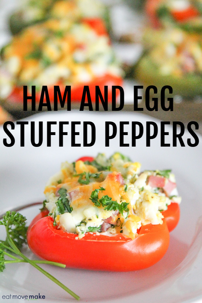 Easy Ham and Egg Stuffed Peppers Eat Move Make