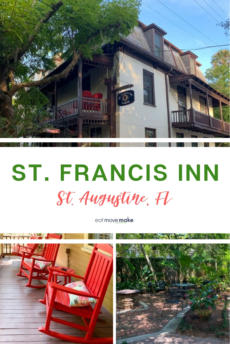 St. Francis Inn A St. Augustine Bed and Breakfast Favorite Eat Move